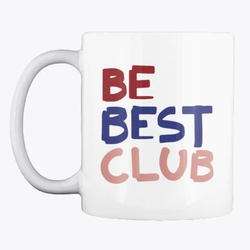 The Be Best Club Merch