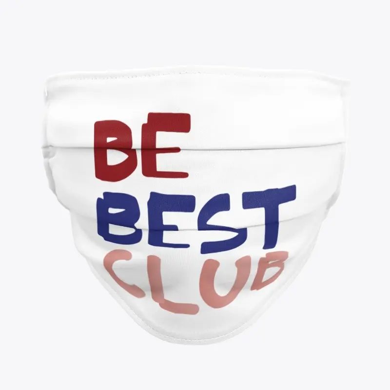 The Be Best Club Merch