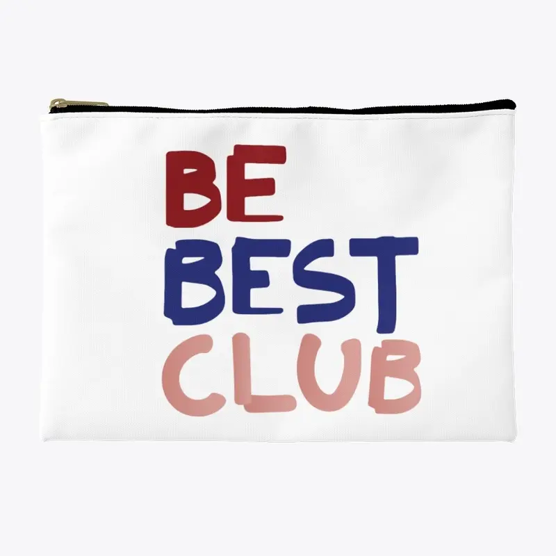 The Be Best Club Merch